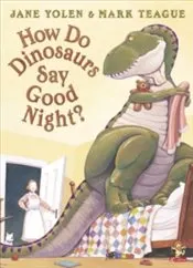 How Do Dinosaurs Say Good Night? kapağı