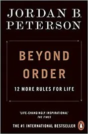 Beyond Order : 12 More Rules for Life kapağı