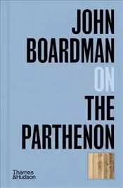 John Boardman on the Parthenon kapağı