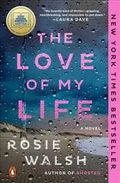 Love of My Life : A GMA Book Club Pick kapağı