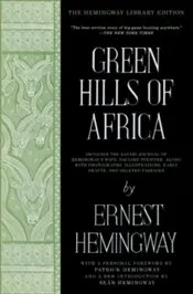 Green Hills Of Africa : The Hemingway Library Edition kapağı
