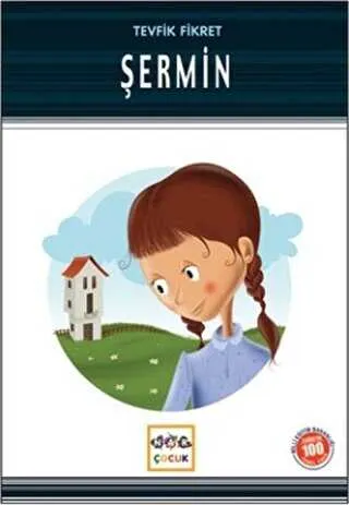 Şermin Milli Eğitim Bakanlığı İlköğretim 100 Temel Eser kapağı