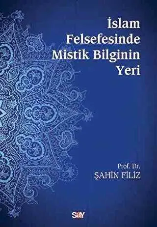 İslam Felsefesinde Mistik Bilginin Yeri kapağı