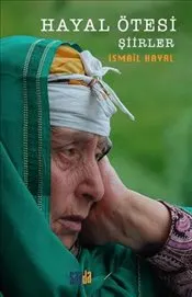 Hayal Ötesi : Şiirler kapağı