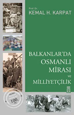Balkanlar’da Osmanlı Mirası ve Milliyetçilik kapağı