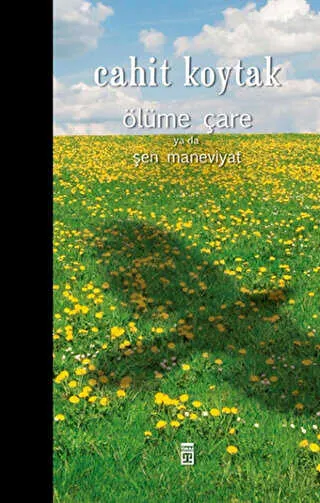 Ölüme Çare ya da Şen Maneviyat kapağı