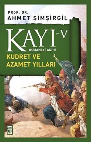 Kayı 5 - Kudret ve Azamet Yılları kapağı