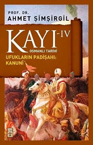 Kayı 4 - Ufukların Padişahı: Kanuni kapağı