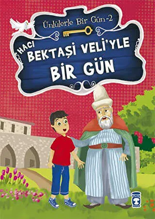 Hacı Bektaşi Veli’yle Bir Gün kapağı