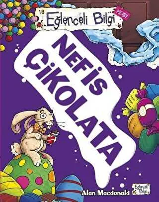Eğlenceli Bilgi Hobi 18 - Nefis Çikolata kapağı