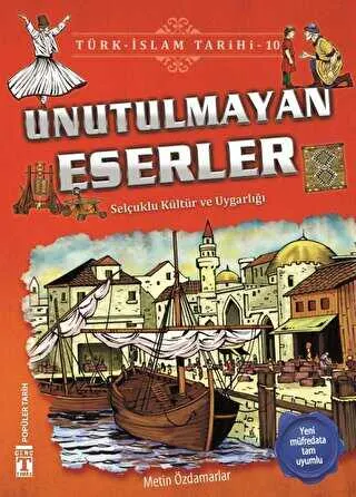 Unutulmayan Eserler - Türk - İslam Tarihi 10 kapağı