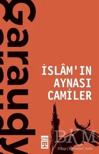 İslam`ın Aynası Camiler kapağı