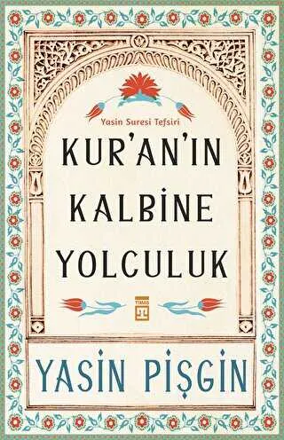 Kur`an`ın Kalbine Yolculuk kapağı
