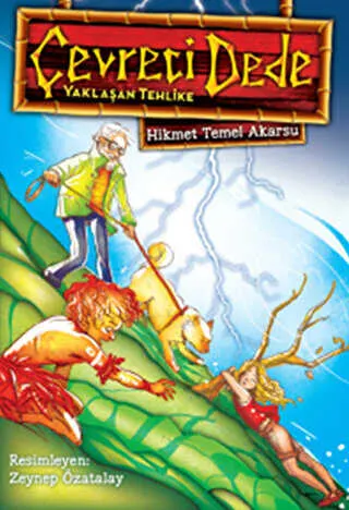 Çevreci Dede - Yaklaşan Tehlike kapağı
