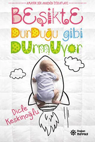 Beşikte Durduğu Gibi Durmuyor kapağı