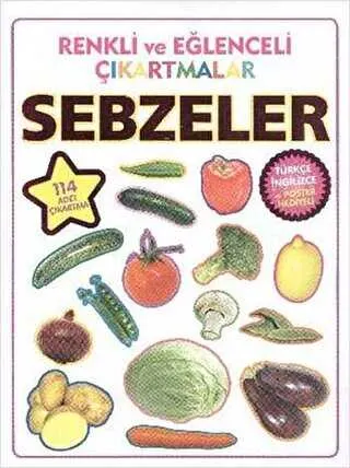 Renkli ve Eğlenceli Çıkartmalar - Sebzeler Vegetables kapağı