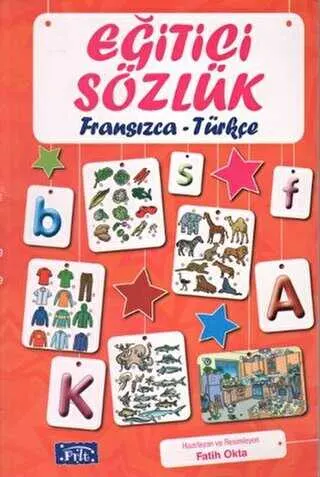 Eğitici Sözlük Fransızca - Türkçe kapağı