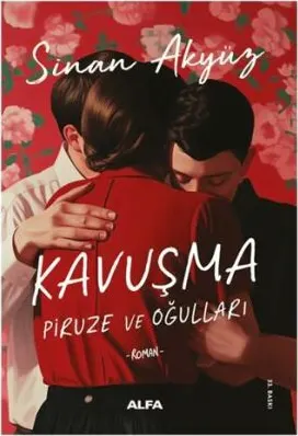 Kavuşma: Piruze ve Oğulları kapağı