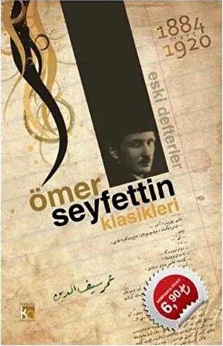 Ömer Seyfettin Klasikleri - Eski Defterler kapağı