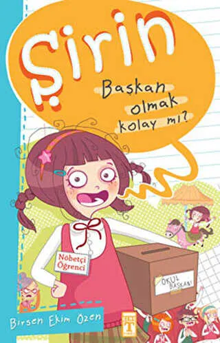 Şirin - Başkan Olmak Kolay mı? kapağı