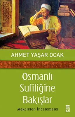 Osmanlı Sufiliğine Bakışlar kapağı