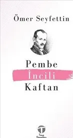 Pembe İncili Kaftan kapağı