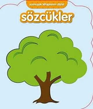 Yumuşak Kitaplarım Serisi - Sözcükler kapağı