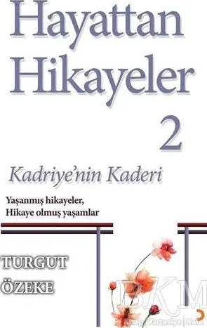 Hayattan Hikayeler 2 - Kadriye`nin Kaderi kapağı