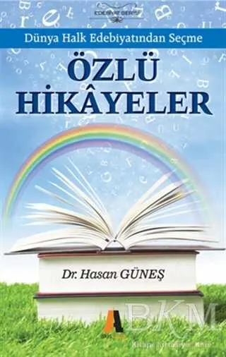 Dünya Halk Edebiyatından Seçme Özlü Hikayeler kapağı