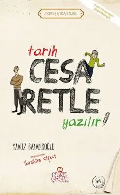 Tarih Cesaretle Yazılır! kapağı