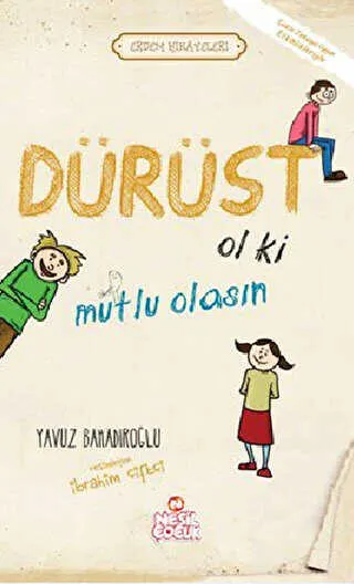 Dürüst Ol ki Mutlu Olasın kapağı