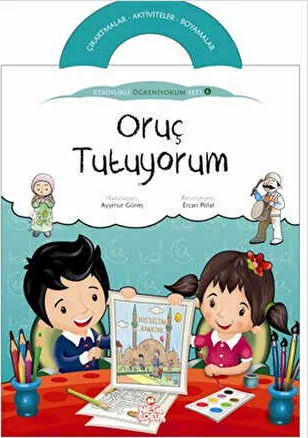 Oruç Tutuyorum - Etkinlikli Öğreniyorum 6. Kitap kapağı