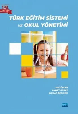 Türk Eğitim Sistemi ve Okul Yönetimi kapağı