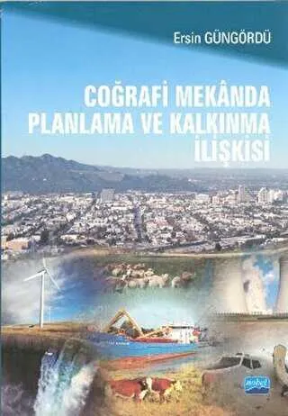 Coğrafi Mekanda Planlama ve Kalkınma İlişkisi kapağı