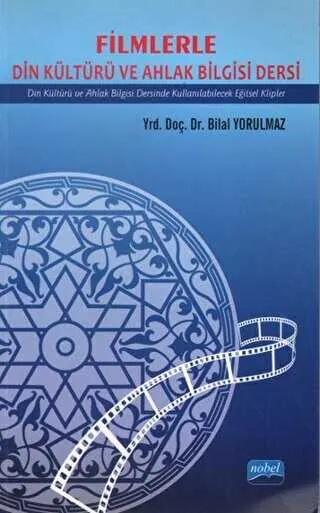 Filmlerle Din Kültürü ve Ahlak Bilgisi Dersi kapağı