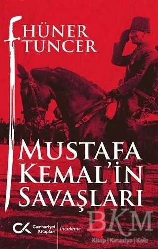 Mustafa Kemal`in Savaşları kapağı