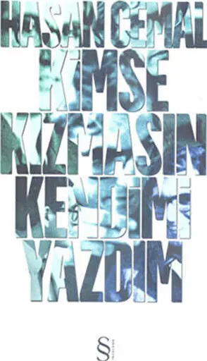 Kimse Kızmasın Kendimi Yazdım kapağı