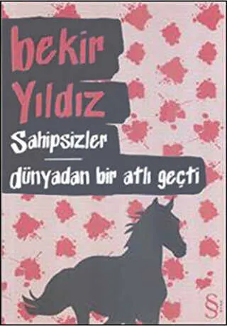 Sahipsizler - Dünyadan Bir Atlı Geçti kapağı