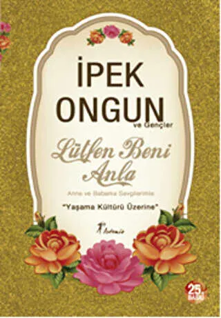 Lütfen Beni Anla - Anne ve Babama Sevgilerimle kapağı