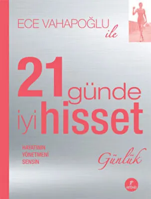 Ece Vahapoğlu ile 21 Günde İyi Hisset - Günlük kapağı