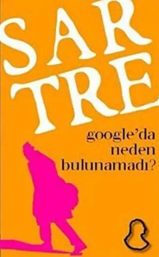 Sartre Google’da Neden Bulunamadı? kapağı
