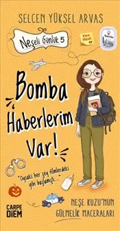 Bomba Haberlerim Var! - Neşeli Günlük 5 kapağı