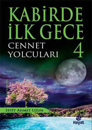 Kabirde İlk Gece: 4 Cennet Yolcuları kapağı