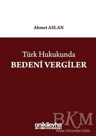 Türk Hukukunda Bedeni Vergiler kapağı