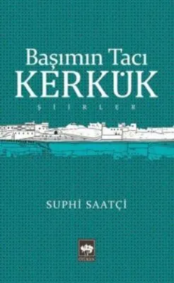 Başımın Tacı Kerkük kapağı
