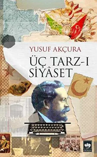 Üç Tarz-ı Siyaset kapağı