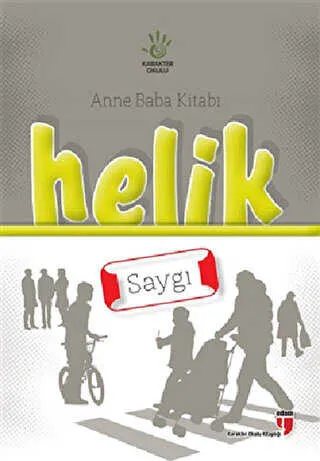 Anne Baba Kitabı: Helik - Saygı kapağı