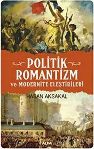 Politik Romantizm ve Modernite Eleştirileri kapağı