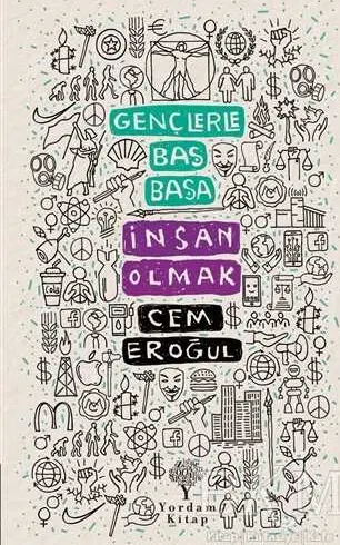 Gençlerle Baş Başa: İnsan Olmak kapağı