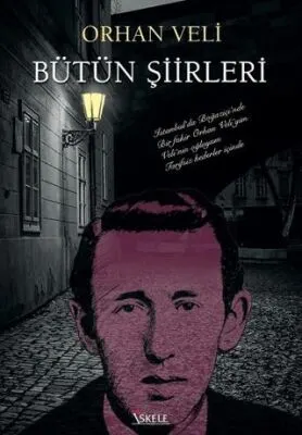 Orhan Veli Bütün Şiirleri kapağı